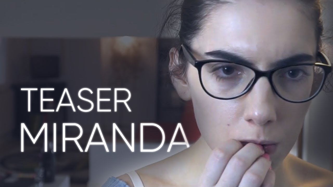 #VORÁGINE webserie | TEASER Miranda T1