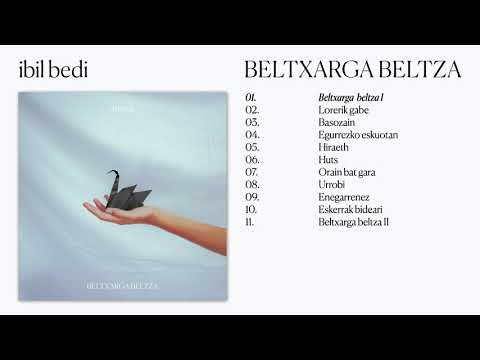 ibil bedi - Beltxarga Beltza (DISKO OSOA)