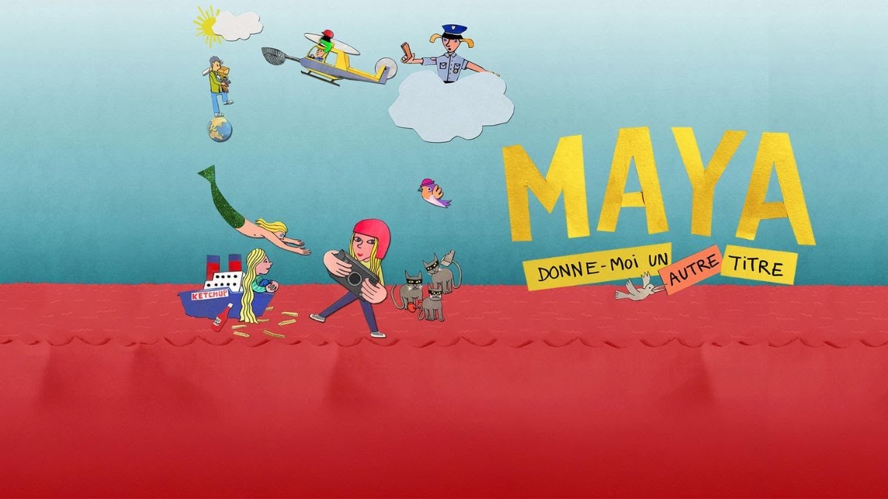 Maya, donne-moi un titre - Trailer