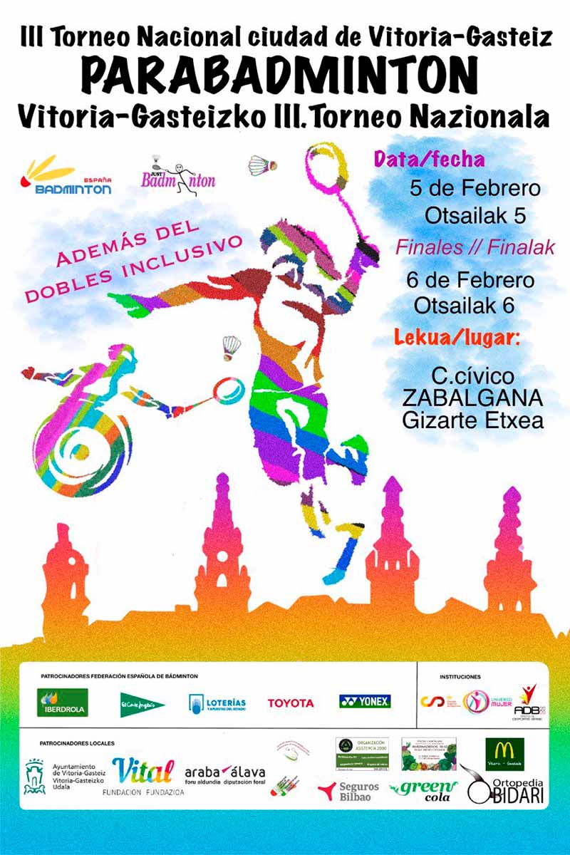Vitoria, capital del parabádminton con la III edición del Torneo nacional “Ciudad de Vitoria-Gasteiz” 1 III Torneo de Parabadminton Ciudad de Vitoria Gasteiz 2